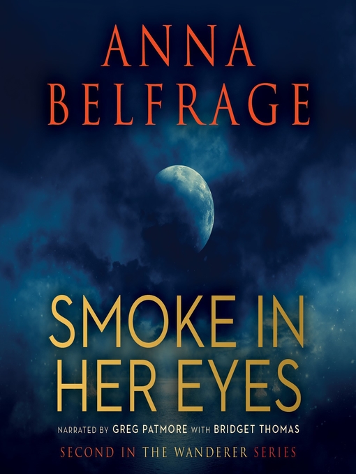 Title details for Smoke in Her Eyes by Anna Belfrage - Wait list